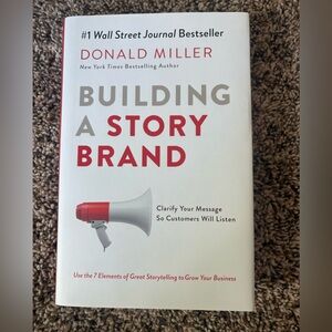 Building a Story Brand Book by Donald Miller